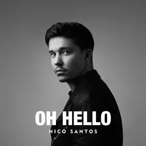 Pochette de Oh Hello de Nico Santos