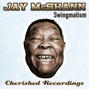 Pochette de Swingmatism de Jay McShann