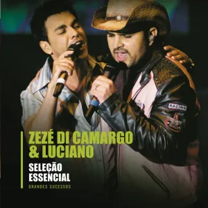 Pochette de Seleção essencial de Zezé Di Camargo & Luciano