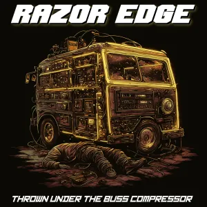 Pochette de Thrown Under the Buss Compressor de Razor Edge