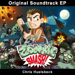 Pochette de ZombieSmash! Soundtrack EP de Chris Hülsbeck