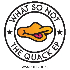Pochette The Quack (WSN Club Dubs)
