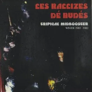 Pochette de Tripical Midbooster - Winter 1981-1982 de Les Rallizes Dénudés