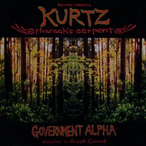 Pochette de Kurtz: Pharoah's Serpent de Government Alpha