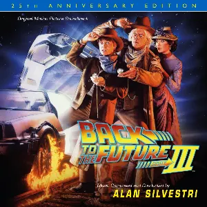 Pochette Back to the Future, Part III: Original Motion Picture Soundtrack