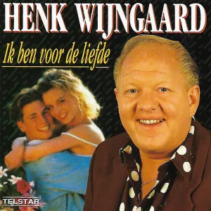 Pochette de Ik ben voor de liefde de Henk Wijngaard