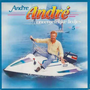 Pochette de And're Andre, 50 onvergetelijke liedjes, Volume 5 de André van Duin
