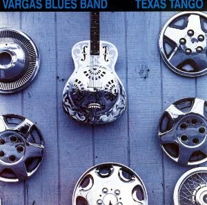 Pochette de Texas Tango de Vargas Blues Band