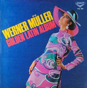Pochette de Golden Latin Album de Werner Müller und sein Orchester