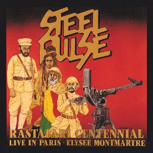 Pochette Rastafari Centennial: Live in Paris - Élysée Montmartre