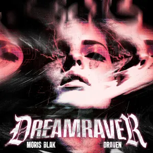 Pochette de Dreamraver de MOЯIS BLAK