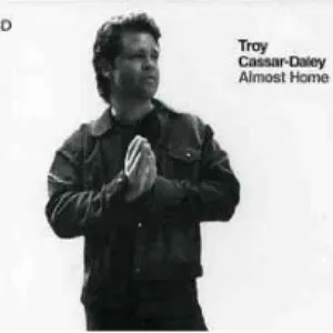 Pochette de Almost Home de Troy Cassar-Daley