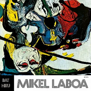 Pochette de Bat-hiru de Mikel Laboa