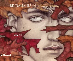 Pochette de Le rossignol éperdu de Reynaldo Hahn