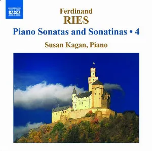 Pochette de Piano Sonatas and Sonatinas • 4 de Susan Kagan - Ferdinand Ries