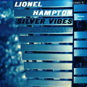 Pochette de Silver Vibes (With Trombones And Rhythm) de Lionel Hampton