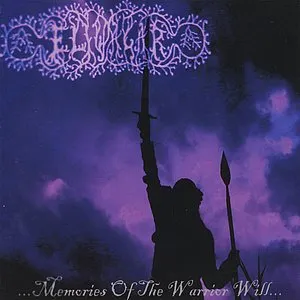 Pochette de Memories of the Warrior Will de Eliwagar