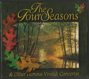 Pochette The Four Seasons & Other Famous Vivaldi Concertos