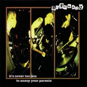 Pochette de It's Never Too Late to Annoy Your Parents de Ripcordz