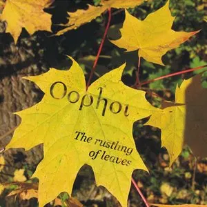 Pochette de The Rustling of Leaves de Oöphoi