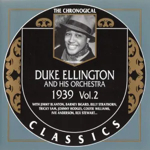 Pochette The Chronological Classics: Duke Ellington and His Orchestra 1939, Volume 2