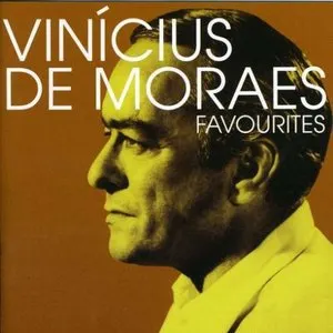 Pochette de Favourites de Vinicius de Moraes