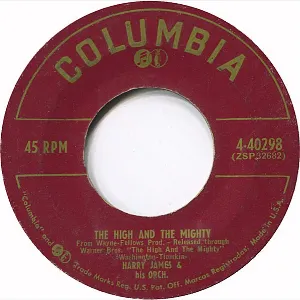 Pochette de The High and the Mighty / Still You'd Break My Heart de Harry James and His Orchestra