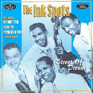 Pochette de Street of Dreams de The Ink Spots