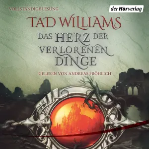 Pochette de Das Herz der verlorenen Dinge de Andreas Fröhlich - Tad Williams