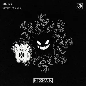 Pochette de HYPOMANIA de HI‐LO