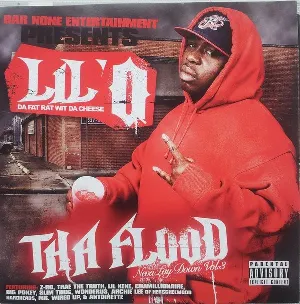 Pochette de Tha Flood : Neva Lay Down Vol.3 de Lil’ O
