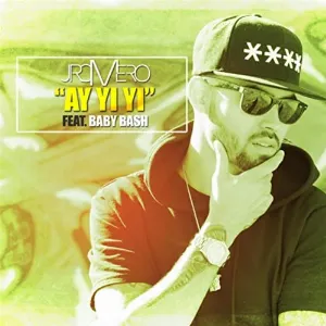 Pochette de Ay Yi Yi de Baby Bash