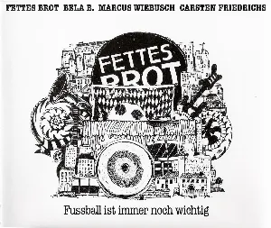 Pochette de Fussball ist immer noch wichtig de Fettes Brot