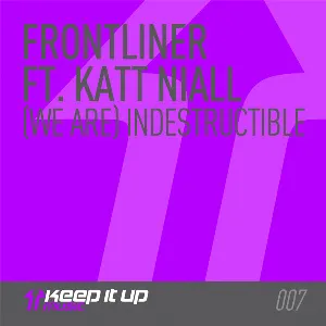 Pochette de (We Are) Indestructible de Frontliner