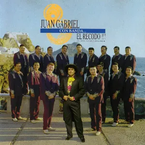 Pochette de Juan Gabriel con banda… El Recodo de Juan Gabriel