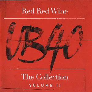 Pochette Red Red Wine - The Collection (Volume II)