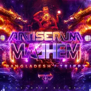 Pochette de Bangladesh / Trippy de Antiserum - Mayhem