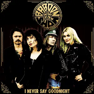 Pochette de I Never Say Goodnight de The Baboon Show