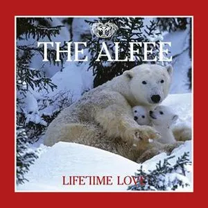 Pochette de Lifetime Love de THE ALFEE