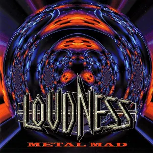 Pochette de Metal Mad de LOUDNESS