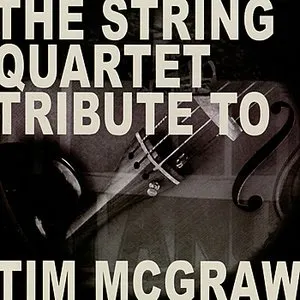 Pochette The String Quartet Tribute to Tim McGraw