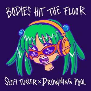 Pochette de Bodies Hit The Floor de Sofi Tukker - Drowning Pool