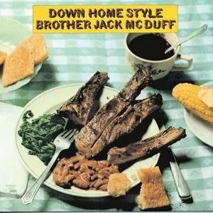 Pochette de Down Home Style de “Brother” Jack McDuff