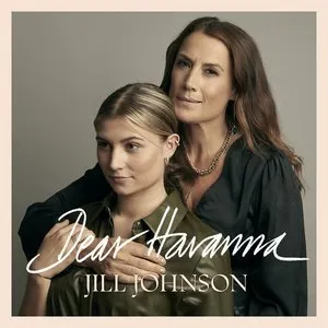 Pochette de Dear Havanna de Jill Johnson