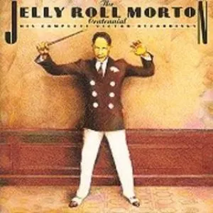 Pochette de The Jelly Roll Morton Centennial: His Complete Victor Recordings de Jelly Roll Morton