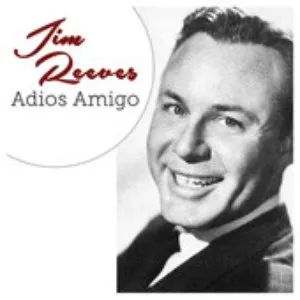 Pochette de Adios Amigo de Jim Reeves