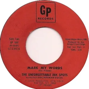 Pochette de I'm Gonna Make You Mine / Mark My Words de The Ink Spots