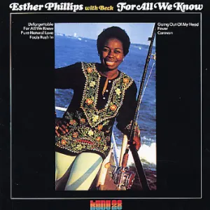 Pochette de For All We Know de Esther Phillips