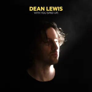 Pochette de With You (Sped Up) de Dean Lewis