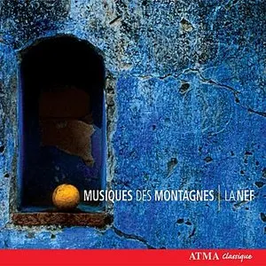 Pochette de Musiques de Montagnes de La Nef